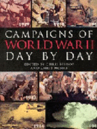 Campaigns of Wwii Day By Day - Bishop, Chris