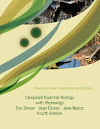 Campbell Essential Biology with Physiology Pearson New International Edition, plus MasteringBiology without eText