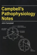 Campbell's Pathophysiology Notes - Campbell, John