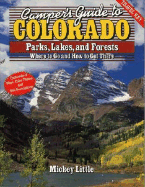 Camper's Guide to Colorado: Parks, Lakes, and Forests