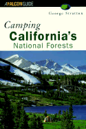 Camping California's National Forests - Stratton, George