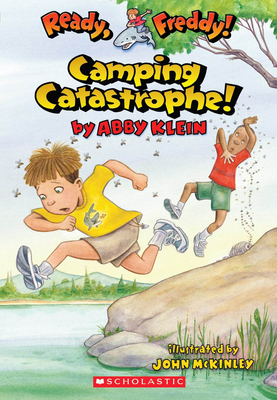 Camping Catastrophe (Ready, Freddy! #14) - Klein, Abby