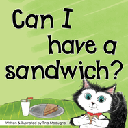 Can I Have a Sandwich?