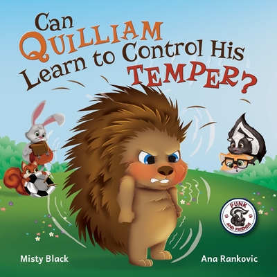 Can Quilliam Learn to Control His Temper? - Black, Misty
