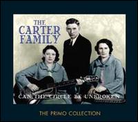 Can the Circle Be Unbroken - The Carter Family