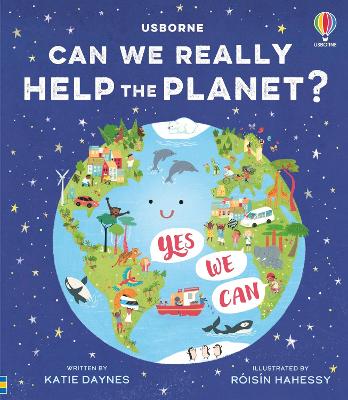 Can we really help the planet? - Daynes, Katie