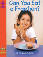 Can You Eat a Fraction? - Jaffe, Elizabeth Dana