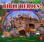 Can You Find Bible Heroes?: Introducing Your Child to the Old Testament
