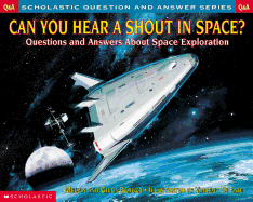 Can You Hear a Shout in Space? Questions and Answers about Space Exploration: Simplified Characters