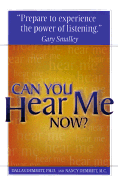 Can You Hear Me Now? - Demmitt, Dallas, Dr., and Demmitt, Nancy, and A01