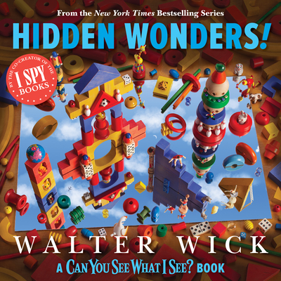 Can You See What I See?: Hidden Wonders (from the Co-Creator of I Spy) - 