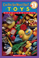 Can You See What I See?: Toys Read-And-Seek: Picture Puzzles to Search and Solve