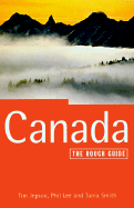 Canada: A Rough Guide, Fourth Edition