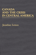 Canada and the Crisis in Central America