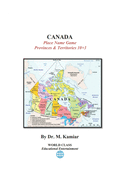 CANADA - Place Name Game: Provinces & Territories 10+3