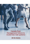 Canada Post: Management failure to modernise mail systems