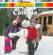 Canada: Where We Live - Bailey, Donna