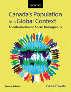 Canada's Population in a Global Context: An Introduction to Social Demography