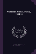 Canadian Alpine Journal, 1909-10: 2