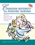 Canadian Maternity and Pediatric Nursing