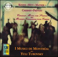 Canadian Music for Strings - I Musici de Montral
