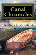 Canal Chronicles: Stories of the Illinois & Michigan Canal and Northern Illinois