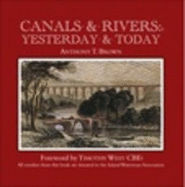 Canals & Rivers: Yesterday and Today