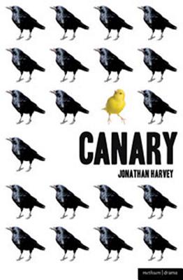 Canary - Harvey, Jonathan, Mr.