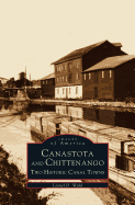 Canastota and Chittenango: Two Historic Canal Towns