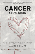 Cancer: A Love Story