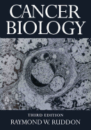 Cancer Biology - Ruddon, Raymond W