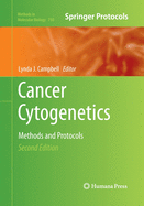 Cancer Cytogenetics: Methods and Protocols