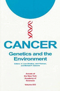 Cancer: Genetics and the Environment - Fishman, Jack (Editor), and Bradlow, H. Leon (Editor), and Osborne, Michael P. (Editor)