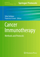 Cancer Immunotherapy: Methods and Protocols