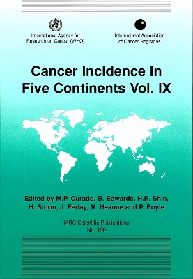 Cancer Incidence in Five Continents - Curado, M P (Editor), and Edwards, B (Editor), and Shin, H R (Editor)