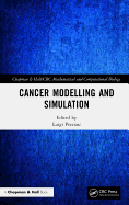 Cancer Modelling and Simulation