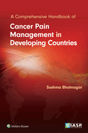 Cancer Pain Management in Developing Countries