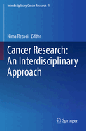 Cancer Research: An Interdisciplinary Approach