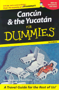 Cancun & the Yucatan for Dummies