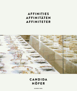 Candida Hofer: Affinities
