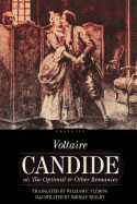 Candide: or, The Optimist: and Other Romances