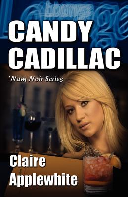 Candy Cadillac - Applewhite, Claire