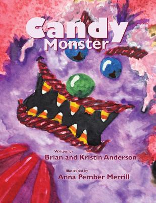 Candy Monster - Anderson, Brian and Kristin