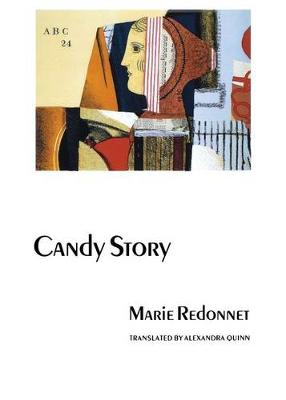 Candy Story - Redonnet, Marie, and Quinn, Alexandra (Translated by)