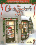 Candymaker's Gift - Haidle, Helen, and A12