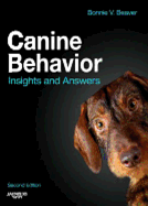 Canine Behavior: Insights and Answers - Beaver, Bonnie V