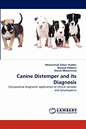 Canine Distemper and Its Diagnosis