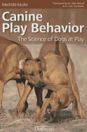 Canine Play Behavior: The Science of Dogs at Play