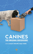 Canines: The Original Biosensors