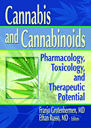 Cannabis and Cannabinoids: Pharmacology, Toxicology, and Therapeutic Potential
